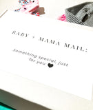 BABY + MAMA MAIL SURPRISE GIFT SET